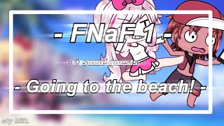 Fnaf 1( + Mangle and Puppet ) Go to The beach!- Short skit - ItsMagicalMe