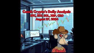 Coach Crypto's Daily Analysis: BTC, ETH, SOL, XRP, CRO - Aug 27, 2024