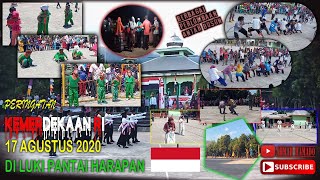 17 Agustus 2020 di LUKI PANTAI HARAPAN (LPH) || Keseruan Berbagai Lomba