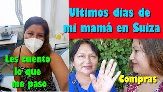 🇨🇭 ULTIMOS DIAS DE MI MAMA VISITANDO SUIZA + COMPRAS + ME FRACTURE UNA COSTILLA | MI VIDA EN SUIZA