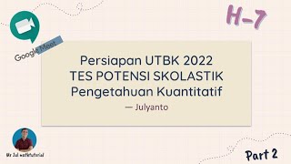 H-7 UTBK 2022 || TPS Pengetahuan Kuantitatif #2 #utbk2022 #soalasli