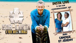 Denis Brogniart interview Candice et Jeremy de koh lanta - Live Instagram