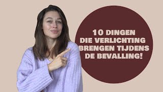 10 dingen die verlichting brengen tijdens de bevalling | verlichtingstechnieken