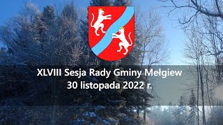 XLVIII  Sesja Rady Gminy Mełgiew (30.11.2022)