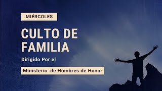 Templo El Calvario | Culto de Familia | Miércoles 28 de agosto 2024