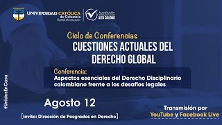 Aspectos esenciales del Derecho Disciplinario colombiano frente a los desafíos legales.