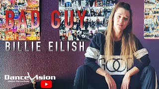 Bad Guy - Billie Eilish Live Dance Vision Class mit Alesja