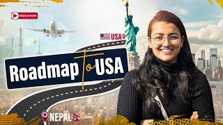 Roadmap from Planning to Takeoff for Studying in USA | Guide for Nepali Students to Study in USA