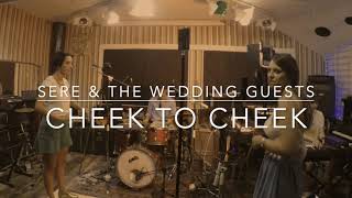 Cheek to Cheek - Sere & The Wedding Guests (Swing Wedding Music in Tuscany)