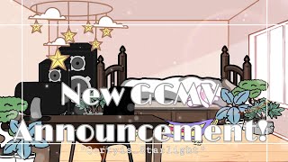 °|| Another GCMV Announcement because I can ||° (Read the description)