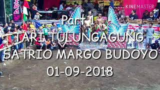 Part 1..TARI KREASI TULUNGAGUNG SATRIO MARGO BUDOYO 01 09 2018