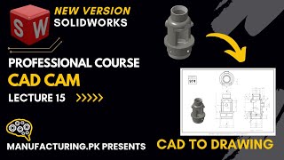 SolidWorks Tutorial | Beginners to Advance 15|Lean your Design & Manufacturing | Manufacturing.pk