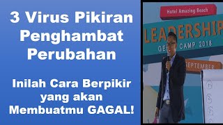 Motivasi Kehidupan : Hati-Hati Inilah Virus Pikiran yang membuatmu GAGAL!!!