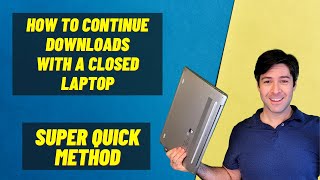 How To Keep Downloading When Laptop Lid Is Closed (Quick Fix!)