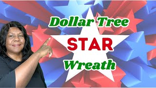 Dollar Tree Star Wreath DIY | Patriotic Dollar Tree Wreath