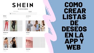 Como crear diferentes listas de deseos en la web y app de SHEIN 2021