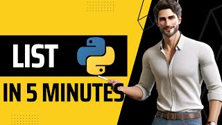 Mastering Python Lists in 5 minutes