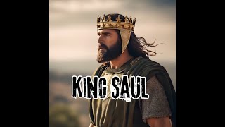 Why King Saul’s Fall is a Warning for Every Leader