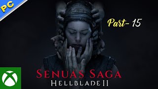 SENUA'S SAGA HELLBLADE 2 Walkthrough Gameplay Part -15 ( FULL GAME )