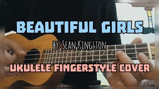 BEAUTIFUL GIRLS | by: Sean Kingston (Ukulele Fingerstyle Cover) [Lyrics on Screen]