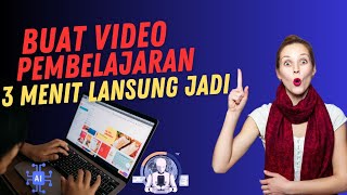 Sulit dipercaya!  Bagaimana AI Dapat Membuat Video Pembelajaran untuk Anda!