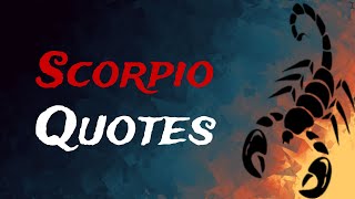 15 Positive Scorpio Quotes and Sayings | Veva Motivation