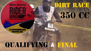 Royal Enfield Rider Mania 2014 | Dirt Race | 350 cc | Qualifying & Final