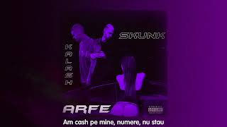 Skunk ❌ Kalash - Arfe | Lyrics Video