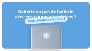 Pourquoi installer une batterie avec des panneaux solaires