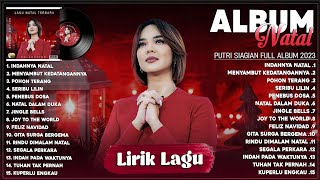 Putri Siagian Full Album (Lirik) - Lagu Natal Terbaru 2023/2024 - Natal Telah Tiba, Indahnya Natal