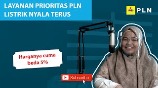 #Electricpodcast Layanan Prioritas PLN, Bagini Rasanya Listrik Kelas Platinum