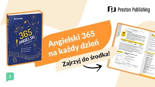 ANGIELSKI 365 NA KAŻDY DZIEŃ: Roczny kurs języka angielskiego A2-B2 w jednej książce!