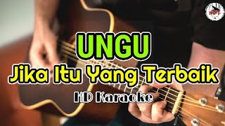 Ungu - Jika Itu Yang Terbaik (karaoke)