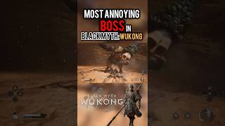 Most Annoying Boss In Black Myth:Wukong #wukong #blackmythwukonggameplay #gaming #shorts