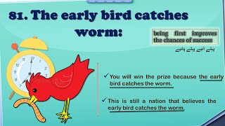 The early bird catches worm | Learn Idioms