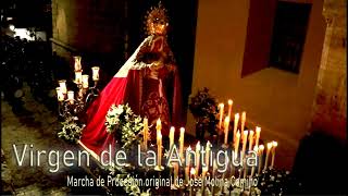 Virgen de la Antigua ● [Marcha de Procesión] 1996