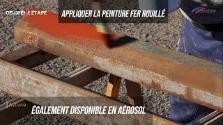 Peindre du fer rouillé en couleur - TUTO - Metaltop.fr