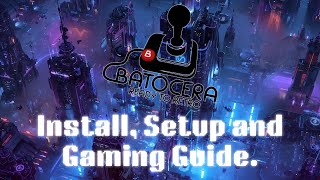 Batocera - Install, setup and gaming guide - Retro gaming on Mac, Linux or Windows! (2023)