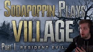 Sodapoppin Plays Resident Evil Village | Part 1