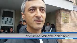 PROTESTE LA JUDECATORIA ALBA IULIA