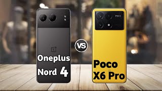 Oneplus Nord 4 vs Poco X6 Pro: Full Comparison ⚡ Which is Best