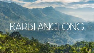 Discover the Hidden Beauty of Karbi Anglong