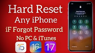 Hard Reset Any iPhone 5/6/7/8/11/12/13/14/15 Without Losing Data - Remove Activation Lock || No PC |