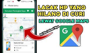 cara melacak hp yang hilang dalam keadaan mati,terbaru 2023