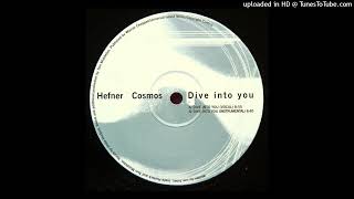 Hefner / Cosmos - Dive Into You (Instrumental)