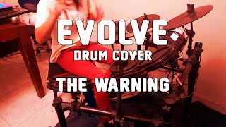 EVOLVE (Drum Cover) - The Warning