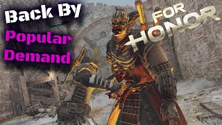 Back By Popular Demand - For Honor [Rep 80 PK Duels]