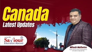 𝐂𝐚𝐧𝐚𝐝𝐚 𝐒𝐭𝐮𝐝𝐲 𝐕𝐢𝐬𝐚 ਬਾਰੇ ਵੱਡੀ ਖ਼ਬਰ | 𝐂𝐚𝐧𝐚𝐝𝐚 Study Visa Latest Updates