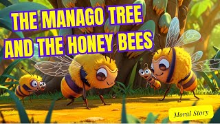 The Honey Bee and the Mango Tree | English Learning Story