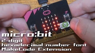 micro:bit extension, Hexadecimal number font